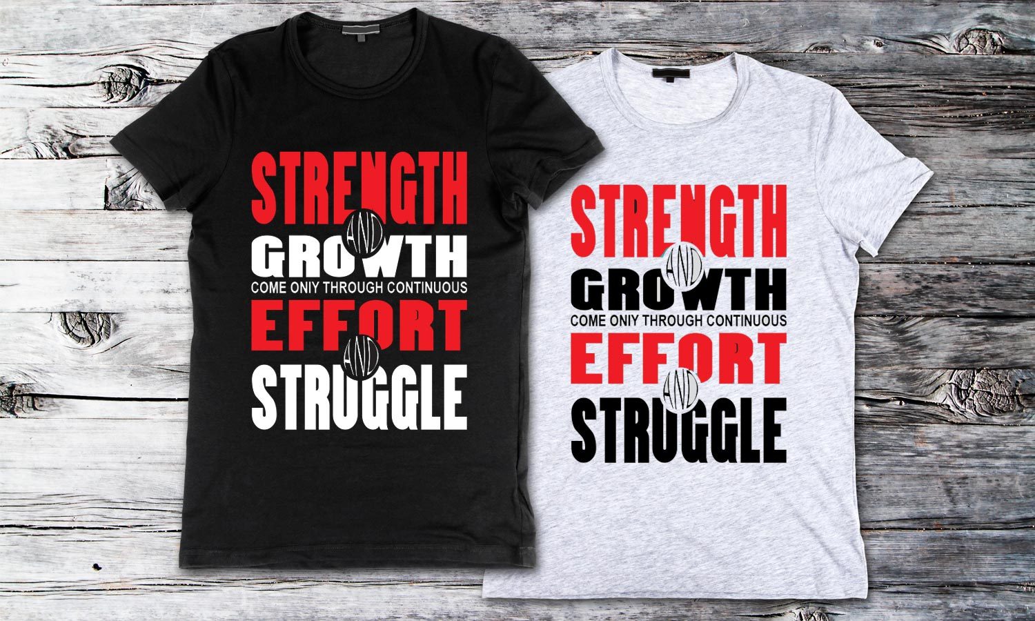 Strength T-shirt druck hochwertig, männlich, weiblich und Baby Modell 150g. TS204