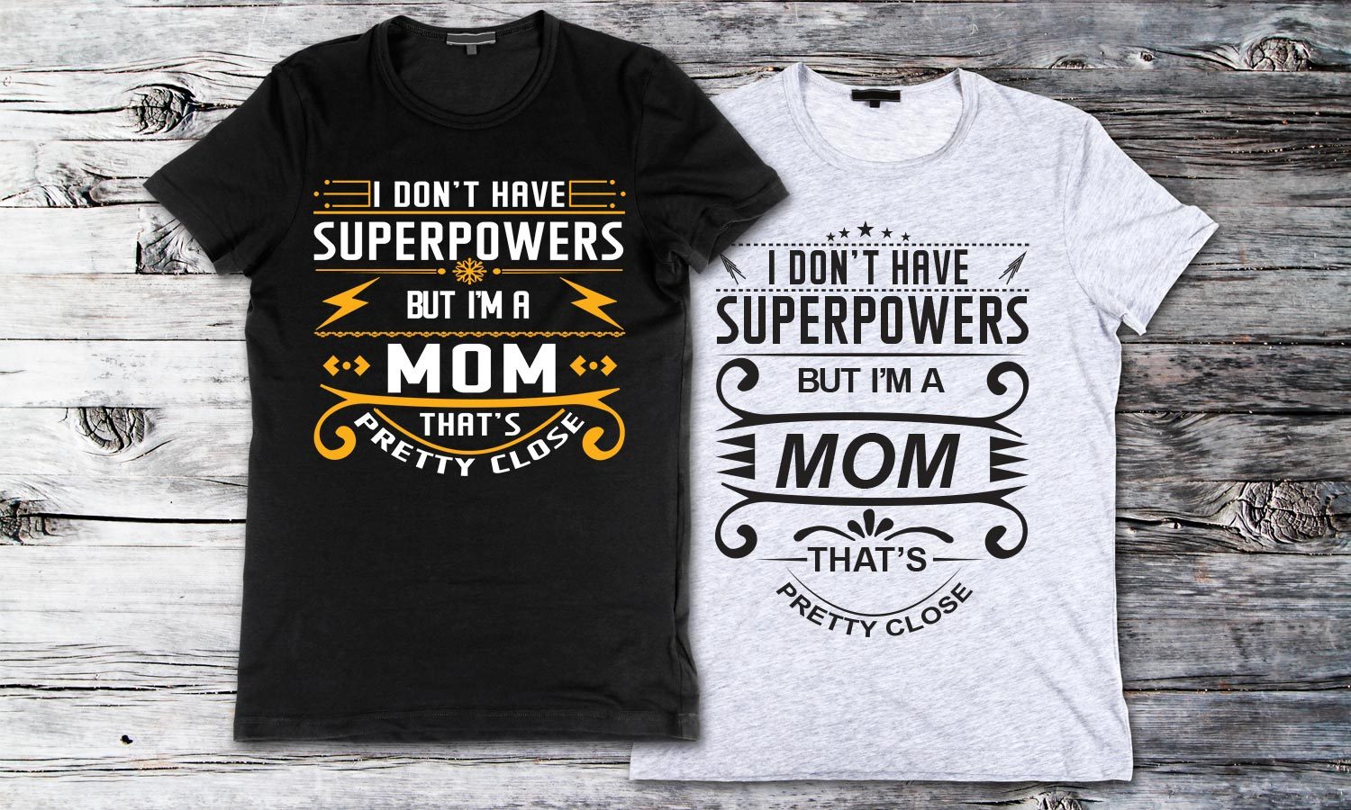 Superpower Mom T-shirt Druck Online, männlich, weiblich und Baby Modell 150g. TS164